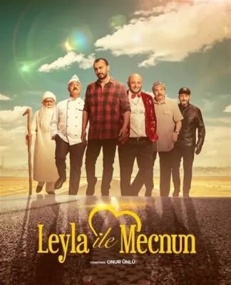  Leyla ile Mecnun: Aşkın ve Deliliğin Sonsuz Döngüsü!